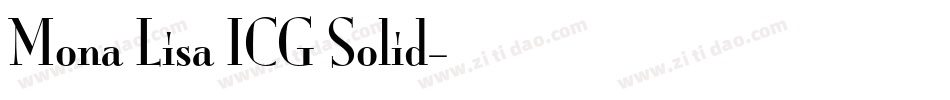 Mona Lisa ICG Solid字体转换